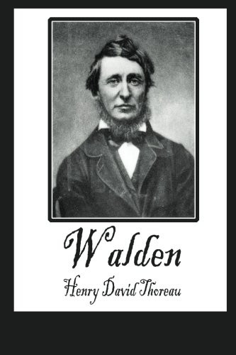 Walden: or Life in the Woods and On the Duty of Civil Disobedience