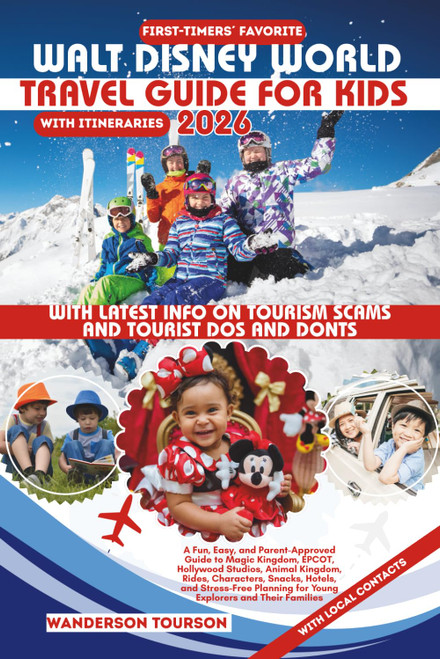 Walt Disney World Travel Guide for Kids 2026: A Fun