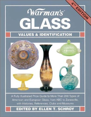 Warman's Glass: Values and Identification Guide