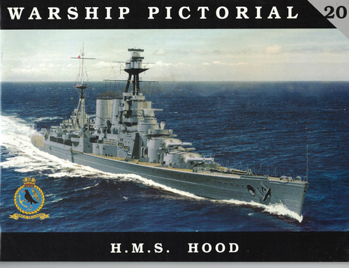 Warship Pictorial No. 20 - H.M.S. Hood Battle Cruiser