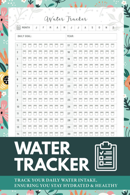 Water Tracker Journal: Simple Drinking Water Log Book - Track Your Daily