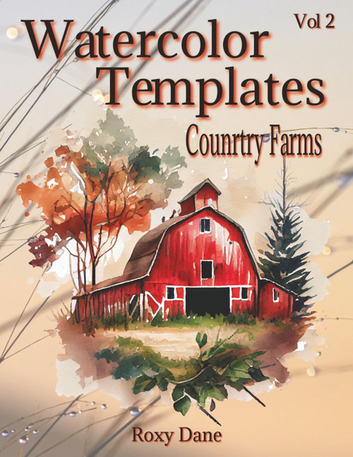 Watercolor Templates - Country Farms Vol 2: Farm & Barn Templates for Beginners and Artists – Watercolor