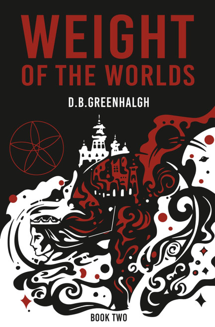 Weight Of The Worlds: Book Two