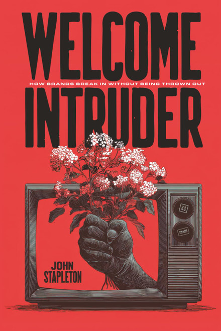 Welcome Intruder: How Brands Break In Without Being Thrown Out