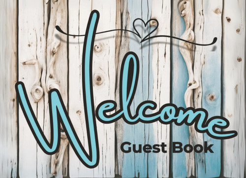 Welcome: Visitor Guest Book: Guest book for Airbnb