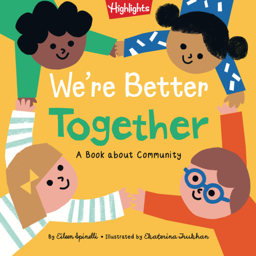 We're Better Together: Book About Kindness