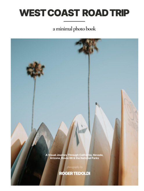 West Coast Road Trip a Minimal Photo Book