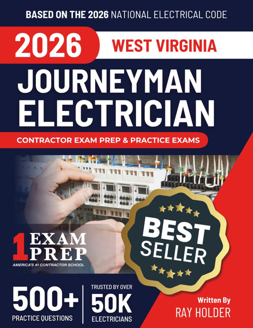 West Virginia 2026 Journeyman Electrician Exam Prep and Study Guide