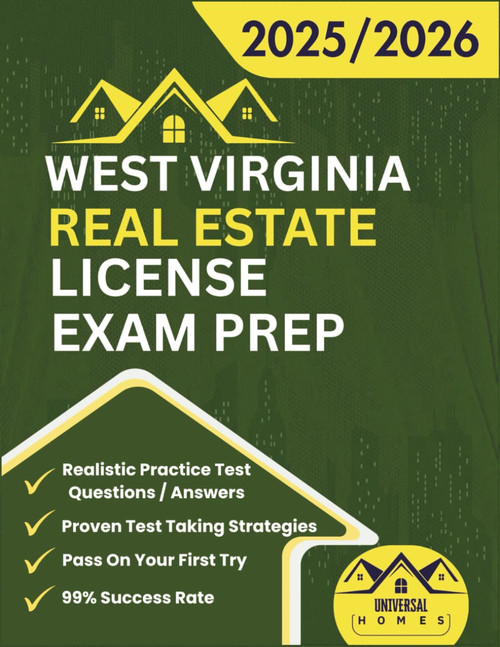 West Virginia Real Estate License Exam Prep 2025/2026