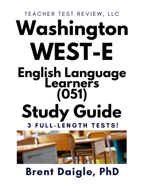 WEST-E English Language Learners (051) Study Guide