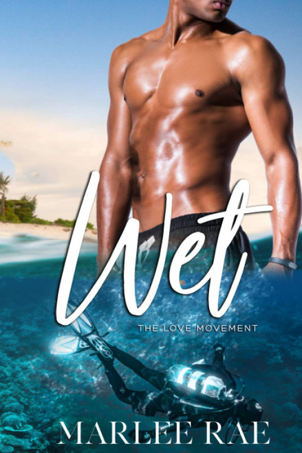 Wet (The Love Movement)