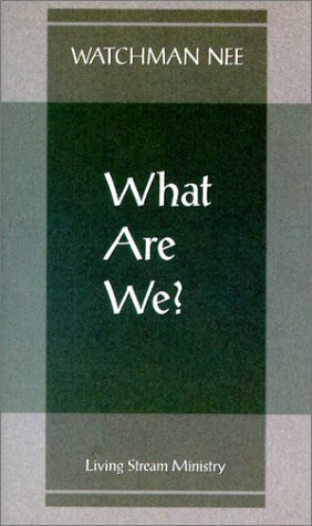 What Are We?