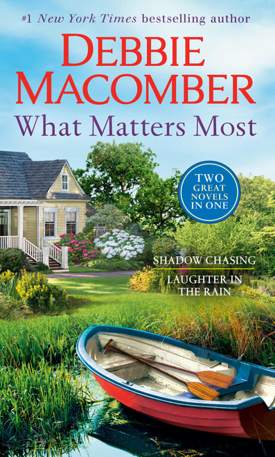 What Matters Most: A 2-in-1 Collection: Shadow Chasing and Laughter in