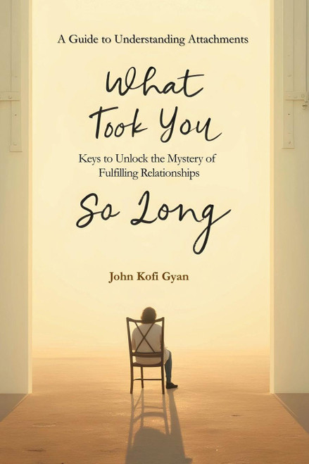 What Took You So Long: A Guide to Understanding Attachments-Keys to