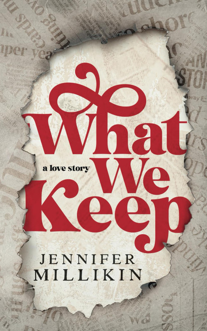What We Keep