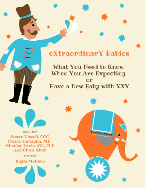 What You Need to Know When You are Expecting or Have a New Baby with XXY
