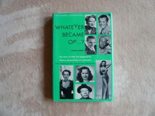 Whatever Became of ? Fourth Series