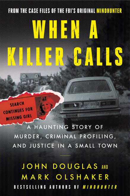 When a Killer Calls: A Haunting Story of Murder