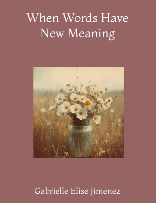 When Words Have New Meaning