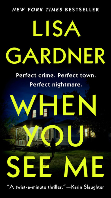 When You See Me: A Novel (Detective D. D. Warren)