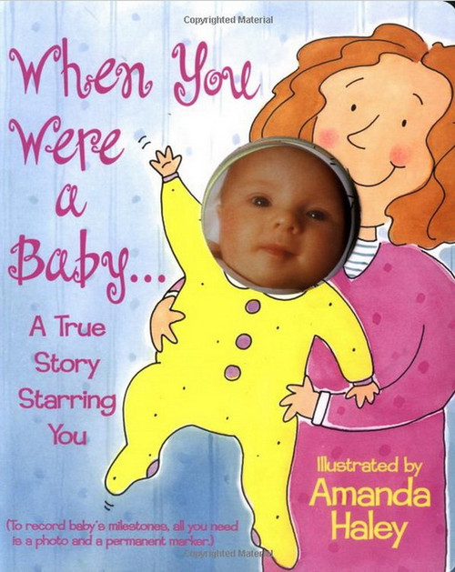 When You Were a Baby