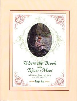Where the Brook and River Meet: A Literature Based Unit Study on the