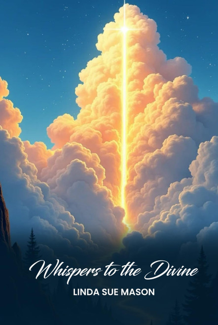 Whispers to the Divine