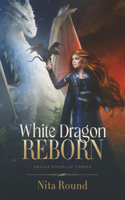 White Dragon Reborn: Dragon Riders of Vorden