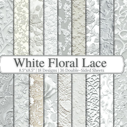 White Floral Lace Scrapbook Paper Craft Pad: 18 Elegant Designs