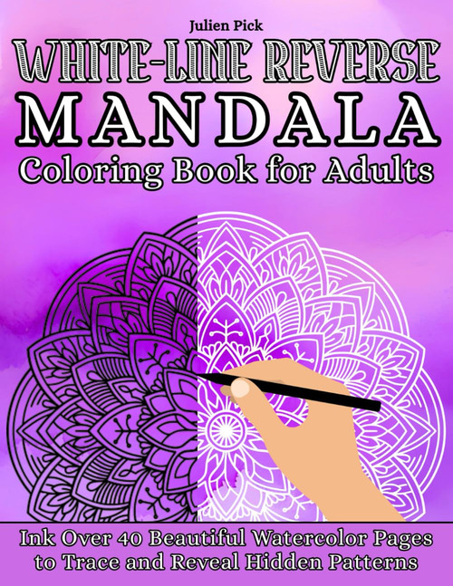 White-Line Reverse Mandala Coloring Book for Adults