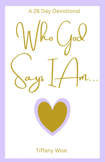 Who God Says I Am