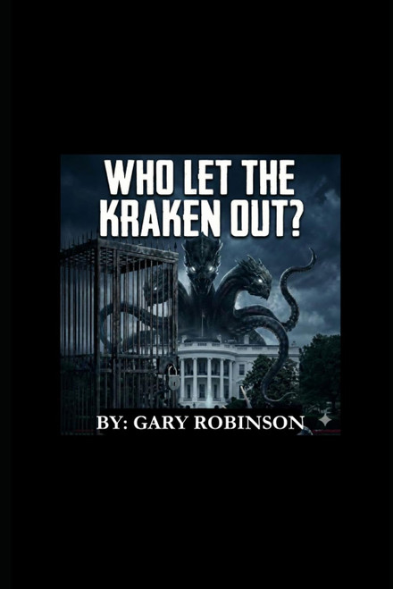 Who Let The Kraken Out: Behind the Smoke and Mirrors of the 2020 Election