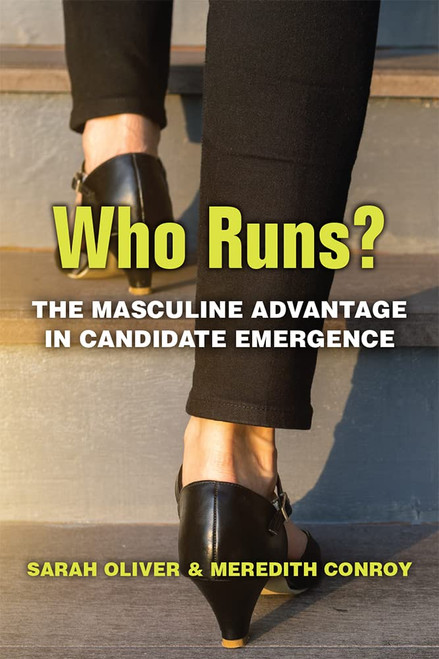 Who Runs?: The Masculine Advantage in Candidate Emergence