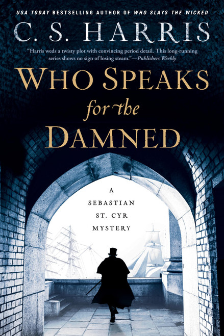 Who Speaks for the Damned (Sebastian St. Cyr Mystery)