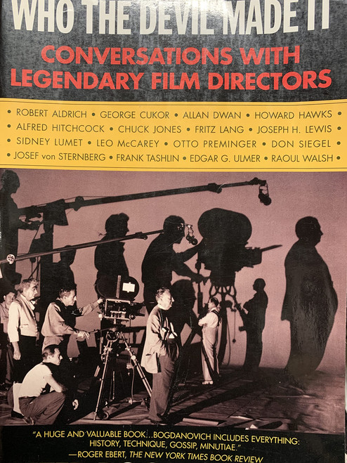 Who the Devil Made It: Conversations with Legendary Film Directors