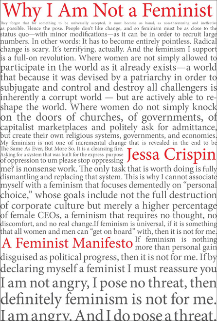 Why I Am Not A Feminist: A Feminist Manifesto