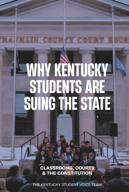 Why Kentucky Students Are Suing the State