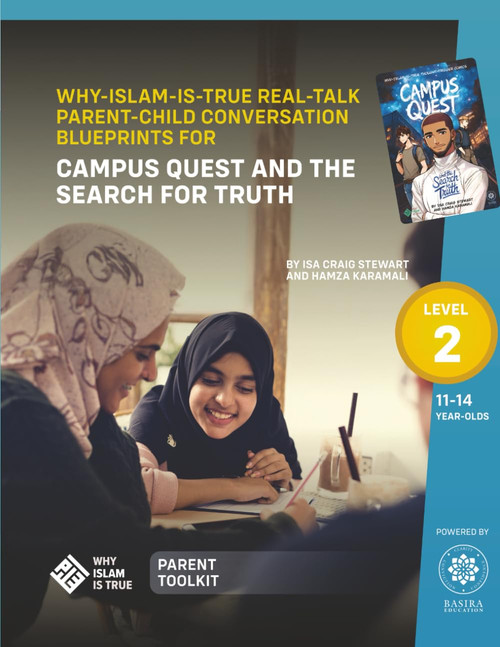 Why-Islam-Is-True Real-Talk Parent-Child Conversation Blueprints - Level 2