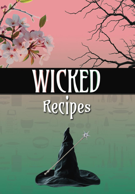 Wicked Recipes: Perfect Blank Recipe Book-Recipe Book to Write in Your
