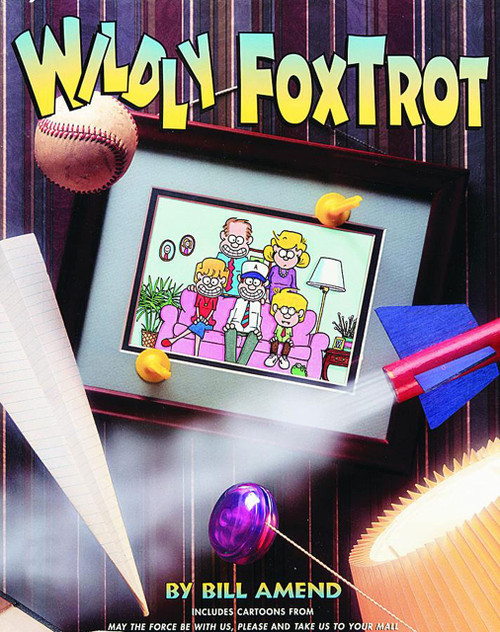 Wildly FoxTrot: A FoxTrot Treasury