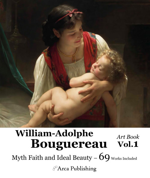 William-Adolphe Bouguereau Art Book Vol.1 Myth Faith and Ideal Beauty
