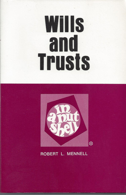 Wills and trusts in a nutshell