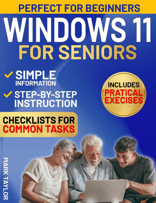 Windows 11 for Seniors: Protect Yourself Online While Mastering Windows 11