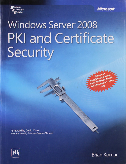 Windows Server 2008 PKI and Certificate Security