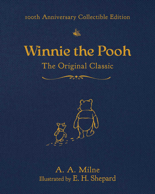 Winnie the Pooh (100th Anniversary Collectible Edition) The Original