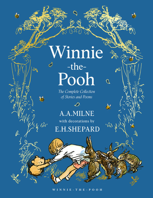 Winnie-the-Pooh: The Complete Collection of Stories and Poems: NEW Edition – Beautifully