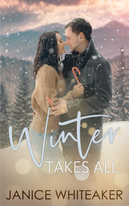 Winter Takes All (Cowboys of Moss Creek)