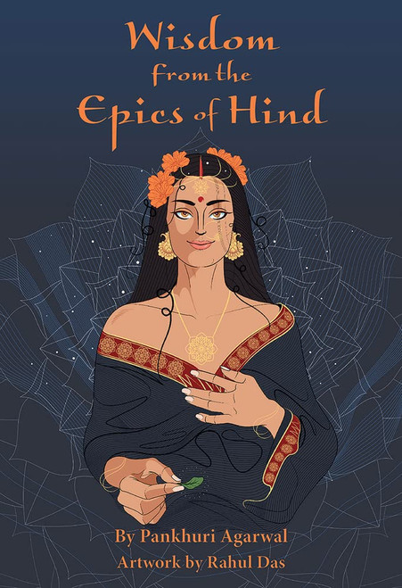 Wisdom from the Epics of Hind: 50-Card Deck & 172-Page Guidebook for