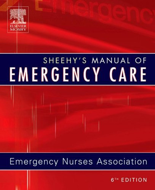 Sheehy's Manual Of Emergency Care