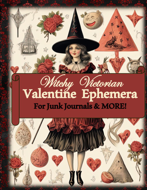 Witchy Victorian Valentine Ephemera for Junk Journals and More!